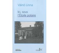 Ici, Sous L'etoile Polaire - Tome 1