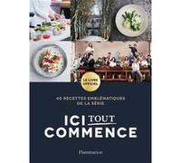 Newen Production – Ici tout commence – Le livre officiel – 40 recettes emblématiques – Relié