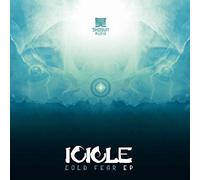 Icicle - Cold Fear EP [Vinyl]