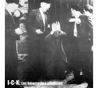 Ick - Les Hemorragies Nihiliste