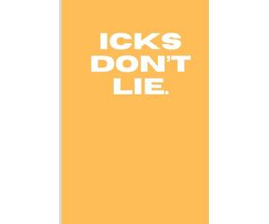 Icks Don't Lie.: Dating No-Nos: 120 pages at a time.