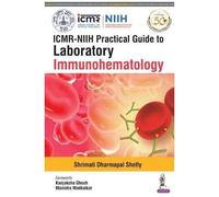 Icmr-Niih Practical Guide To Laboratory Immunohematology