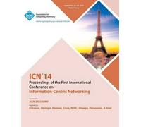 Icn 14 Ist Acm Conference On Information-Centric Networking