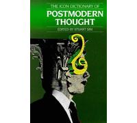 Icon Critical Dictionary of Postmodern Thought