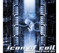 Icon of Coil - Machines are Us [Import]