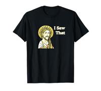 Icône chrétienne « I Saw That Funny Citation Jesus Meme » T-Shirt