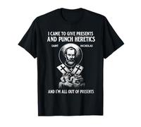 Icône de St Nicolas I Came to Give Presents and Punch Heretics T-Shirt