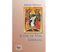 Icone di vita liberata