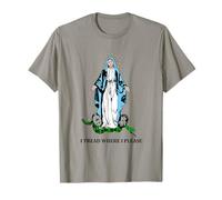 Icône religieuse I Tread Where I Please T-Shirt