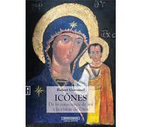 Icônes : De la conscience de soi à la vision de Dieu