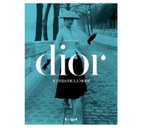 Icônes de la mode - Dior: La collection parfaite pour (re)découvrir l'œuvre des plus grands couturiers