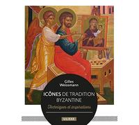 Icônes de tradition byzantine: Techniques et inspirations