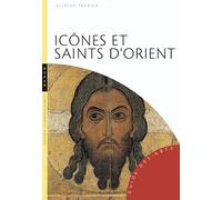 Icônes et saints d'Orient