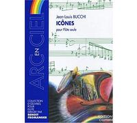 Partitions classique COMBRE BUCCHI JEAN-LOUIS - ICÔNES - FLUTE SEULE Flûte traversière https://www.fnac.com/mp19914230/Partitions-classique-COMBRE-BUCCHI-JEAN-LOUIS-ICONES-FLUTE-SEULE-Flute-traversiere?oref=a1c8f457-b3fb-c32a-37ed-a38a04e2c3c2