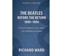 Iconic Albums - The Beatles - Before the return Era (1990-1994): The Quiet Rebuild that made the Comeback Possible