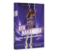 Iconic ! Aya Nakamura Libre et sans complexes - Katherine Quenot - Hugo Jeunesse - broché - Roman junior