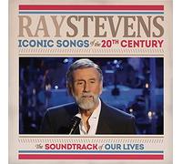 Ray Stevens - Iconic Songs 20th Century (The Soundtrack of Our Lives)