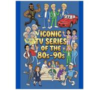 iconic tv series of the 80s-90s: Coloring Book for Adults