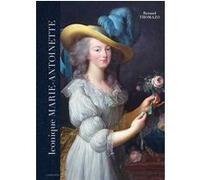 Iconique Marie-Antoinette