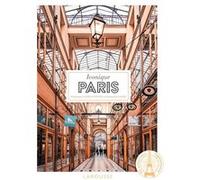 Stéphanie Cléry-Guittet – Iconique Paris – Beau livre – Broché – Larousse