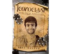 Iconoclast: Book Two of Rapscallion