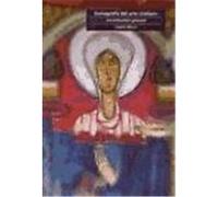 Iconografía del arte cristiano. Vol. 1: Introducción general