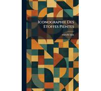 Iconographie Des Etoffes Pientes