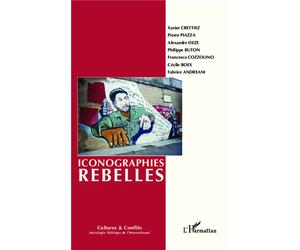 Iconographies rebelles Numéro 91/92 - Cécile Boëx - L'harmattan - broché - Revue