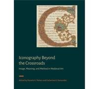 Iconography Beyond the Crossroads Iconography Beyond the Crossroads (Auteur)