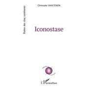 Iconostase - Christophe Van Staen - L'harmattan - broché - Poésie