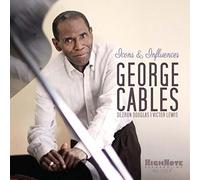 George Cables – Icons & Influences – CD – Zyx Music
