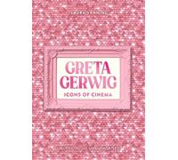 Icônes du cinéma : Greta Gerwig – Studio Press