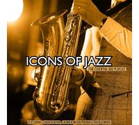Icons of Jazz: The Essential 60s Playlist (Various Artists)