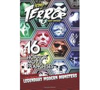 Icons Of Terror 2017: 16 Horror Movie Franchises Featuring Legendary Modern Monsters Paperback Book By Steve Hutchison