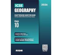 ICSE Class 10 Geography Chapterwise Previous Year Question Bank (PYQ) For 2026 Exam