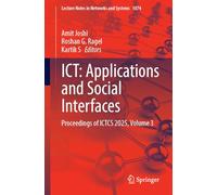 ICT: Applications and Social Interfaces: Proceedings of ICTCS 2025, Volume 3