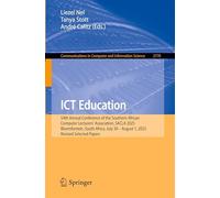 ICT Education: 54th Annual Conference of the Southern African Computer Lecturers' Association, SACLA 2025, Bloemfontein, South Africa, July 30 - August 1, 2025, Revised Selected Papers