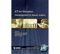 ICT for Education, Development, and Social Justice, Current Perspectives on Applied Informaiton Technologies