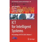 ICT for Intelligent Systems: Proceedings of ICTIS 2024, Volume 1
