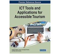 Ict Tools And Applications For Accessible Tourism