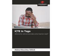 ICTE in Togo: What techno-skills do secondary school teachers need?