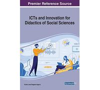 Icts And Innovation For Didactics Of Social Sciences
