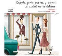 Ícuanta Gente Que Va Y Viene! La Ciudad No Se Detiene - [Livre en VO] Aa Vv (Auteur)