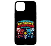 Id Agree with You Pickleball But Then Wed Two Be Wrong Coque pour iPhone 15 Plus