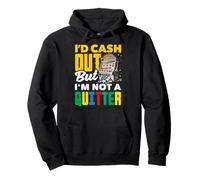 Id Cash Out n'est Pas Une Machine à sous de Casino Sweat à Capuche