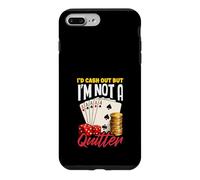Id Cash Out Not A Quitter Poker Dice Cards Casino Coque pour iPhone 7 Plus/8 Plus