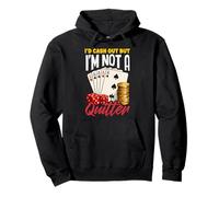 Id Cash Out Not A Quitter Poker Dice Cards Casino Sweat à Capuche
