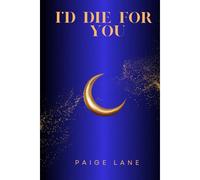 Id Die For You: 2 (The Choices You Make)