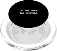 I'd Go Nuts for Donuts Funny Donut Minimalist PopSockets PopGrip pour MagSafe
