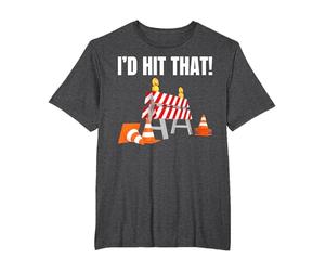 I'd Hit That! Cône de Circulation drôle et apprenant Mauvais conducteur T-Shirt, Homme Grandes Tailles, Chiné Foncé, 6X Tall